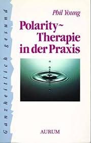 Polarity Therapie in der Praxis